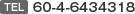 TEL:60-4-6434318